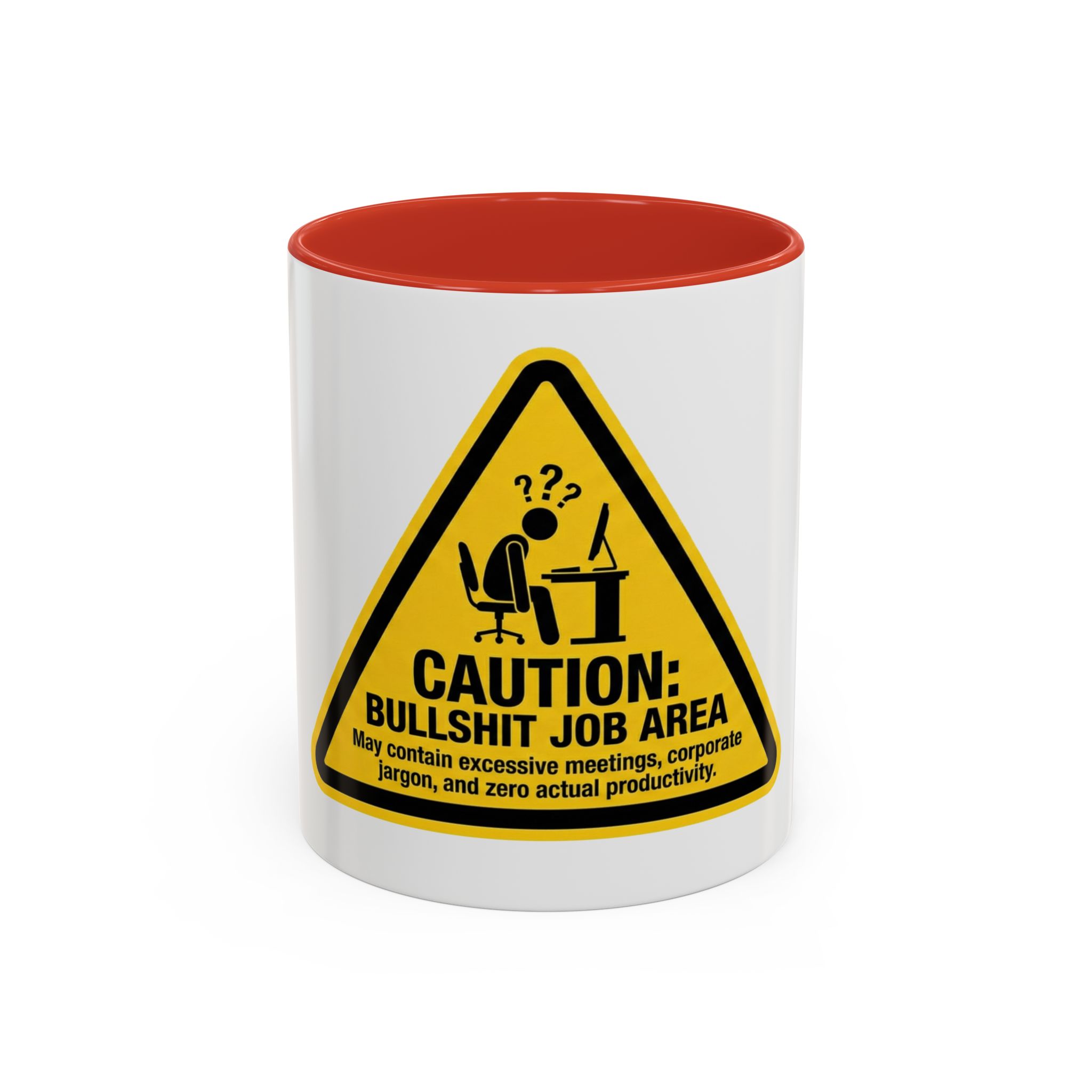 Caution: Bullshit Job Area Coffee Mug — Funny Office Desk Gift (11/15oz) - Image 13