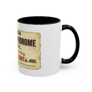 Alternative view of Imposter Syndrome Isn't Real Coffee Mug — Funny Office Sarcasm Mug (11/15oz)