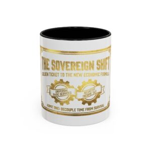 The Sovereign Shift Coffee Mug — Golden Ticket Design (11oz & 15oz)