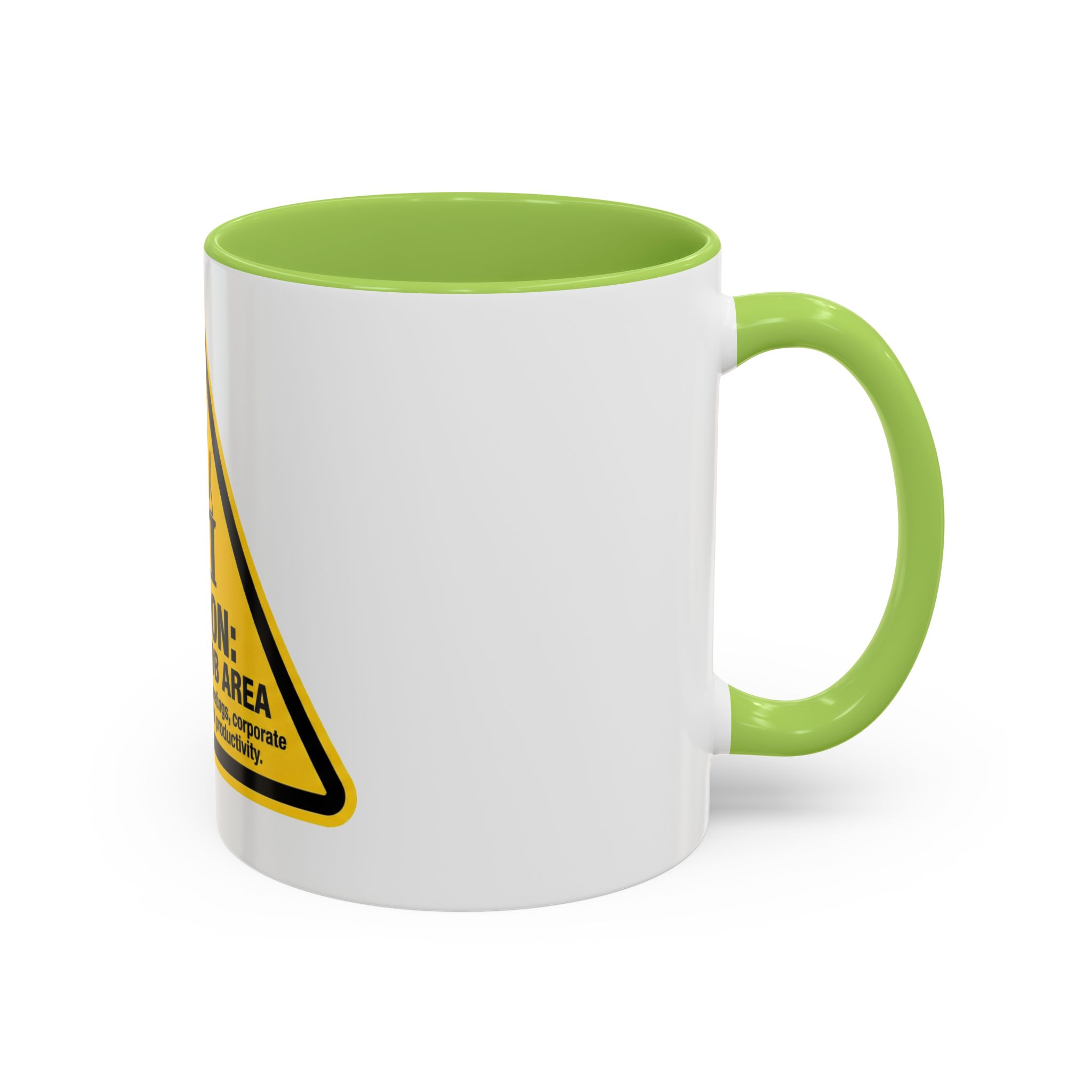 Caution: Bullshit Job Area Coffee Mug — Funny Office Desk Gift (11/15oz) - Image 34