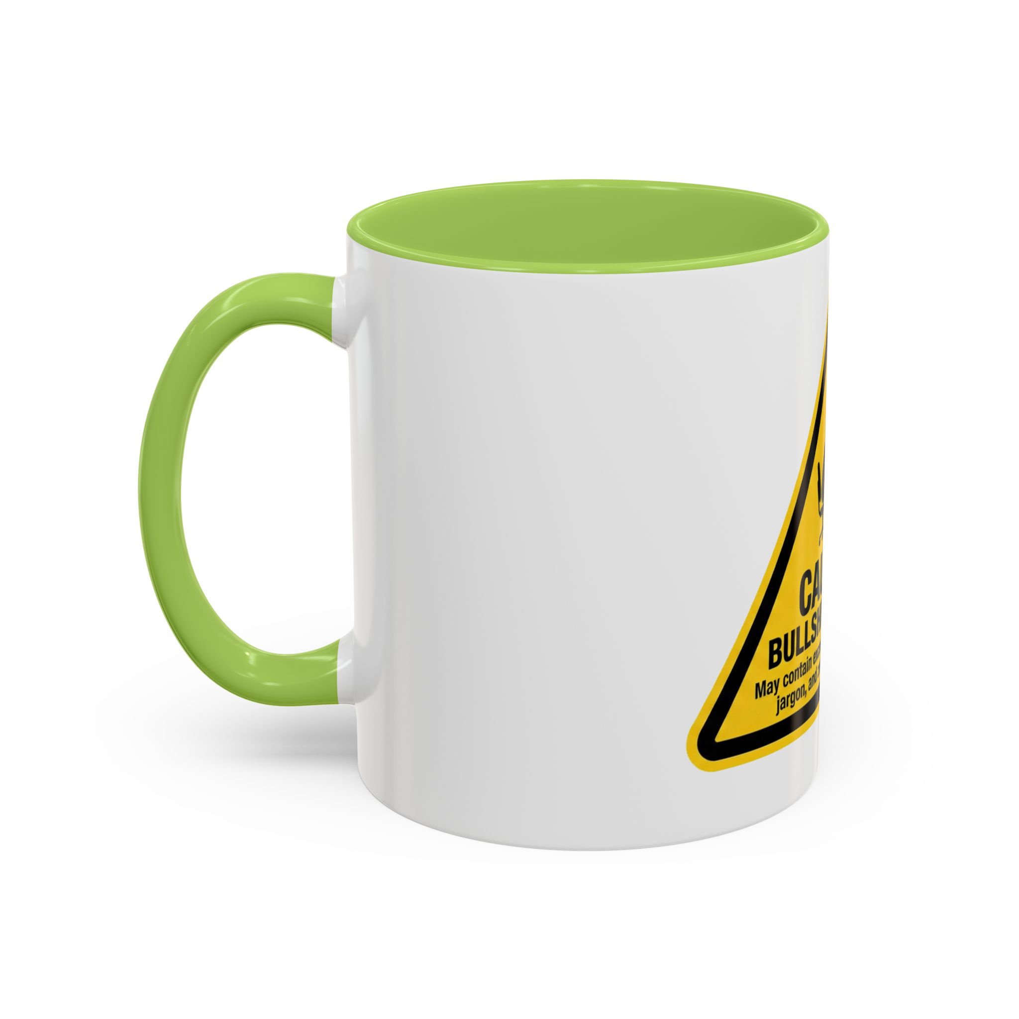 Caution: Bullshit Job Area Coffee Mug — Funny Office Desk Gift (11/15oz) - Image 35