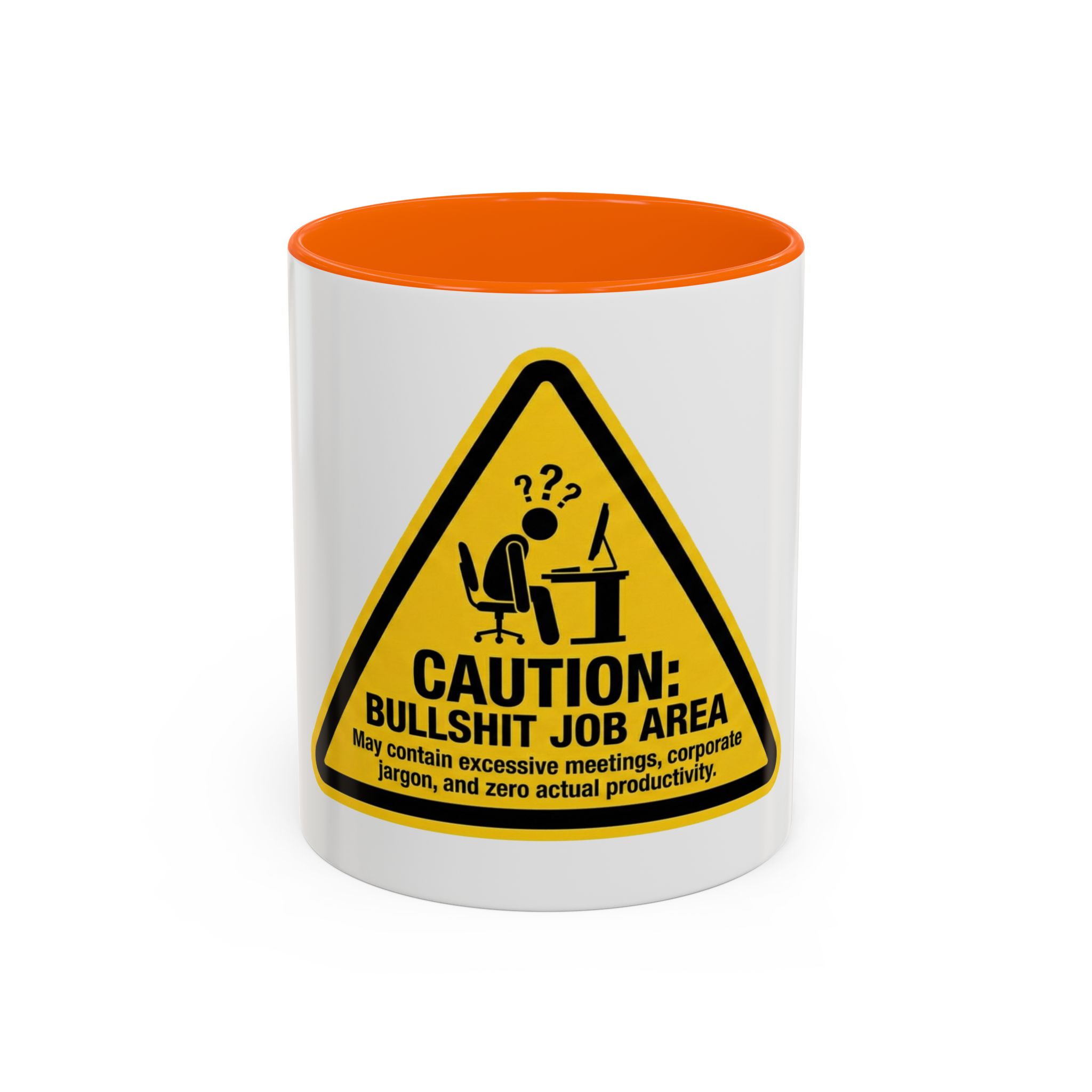 Caution: Bullshit Job Area Coffee Mug — Funny Office Desk Gift (11/15oz) - Image 21