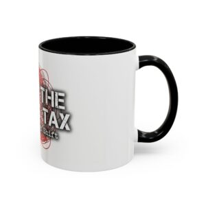 Alternative view of Audit the Chaos Tax Accent Coffee Mug – 'The Sovereign Shift' Political Statement