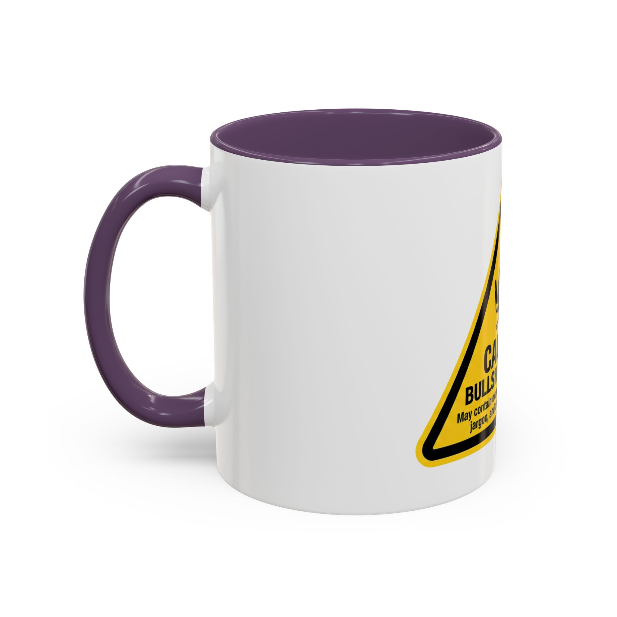 Caution: Bullshit Job Area Coffee Mug — Funny Office Desk Gift (11/15oz) - Image 27